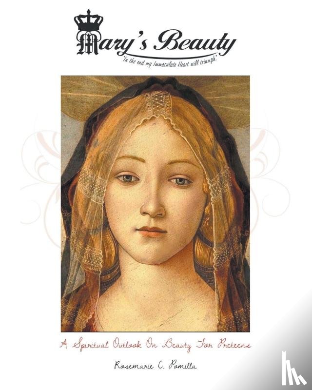 Pomilla, Rosemarie C - Mary's Beauty