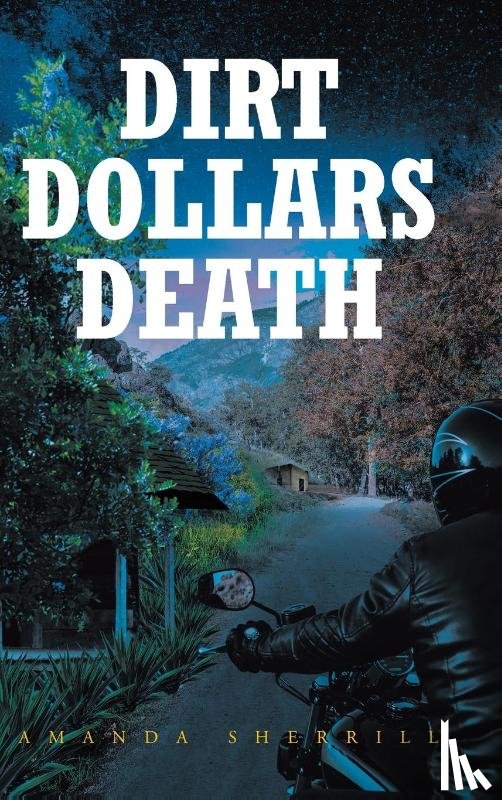Sherrill, Amanda - Dirt Dollars Death