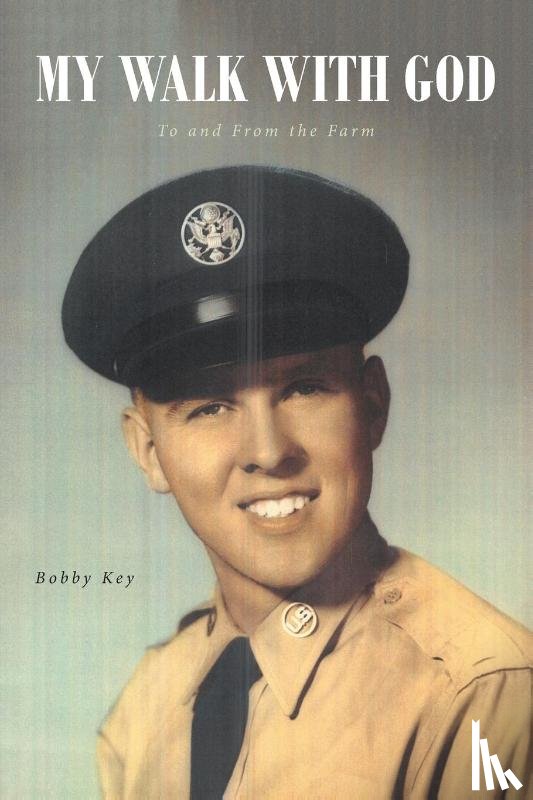 Key, Bobby - My Walk with God