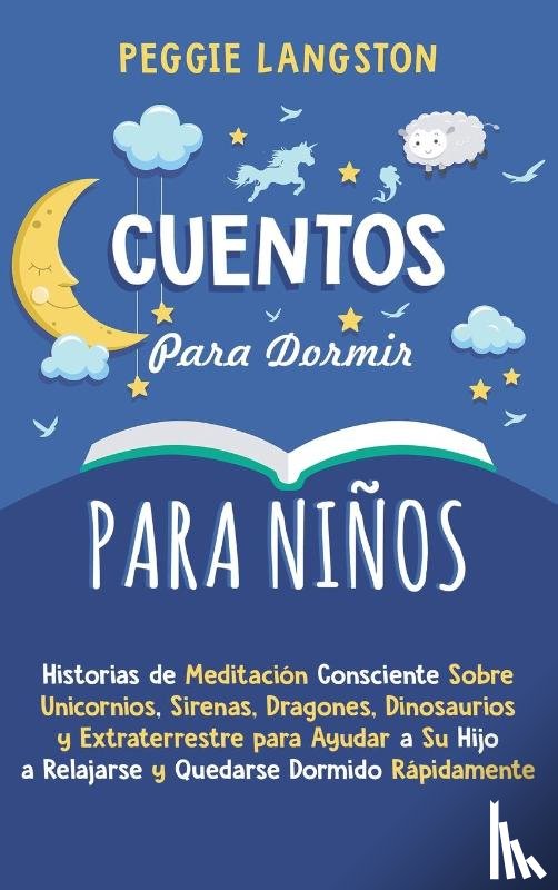 Langston, Peggie - Cuentos para Dormir para Ninos