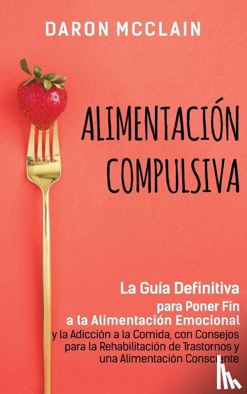 McClain, Daron - Alimentacion Compulsiva