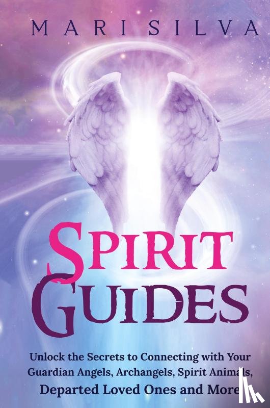 Silva, Mari - Spirit Guides