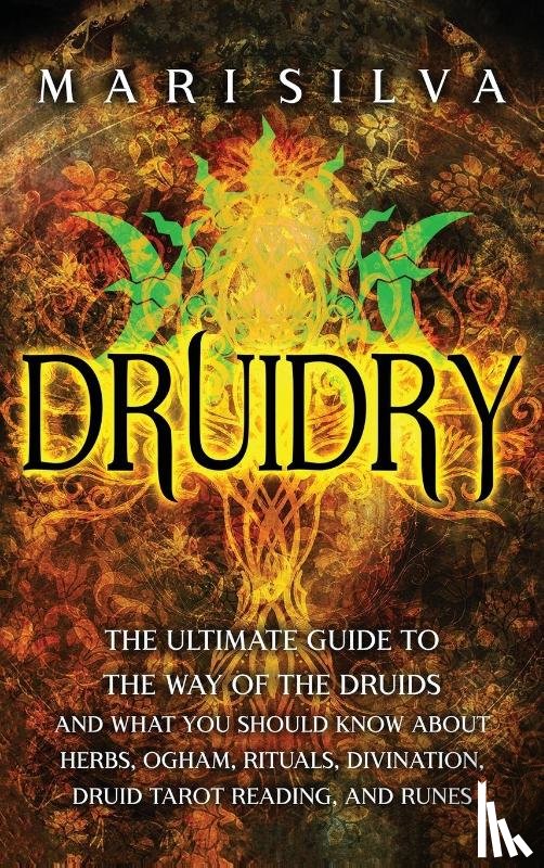 Silva, Mari - Druidry