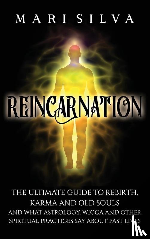 Silva, Mari - Reincarnation