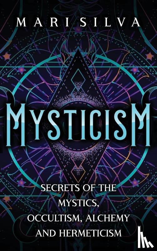 Silva, Mari - Mysticism