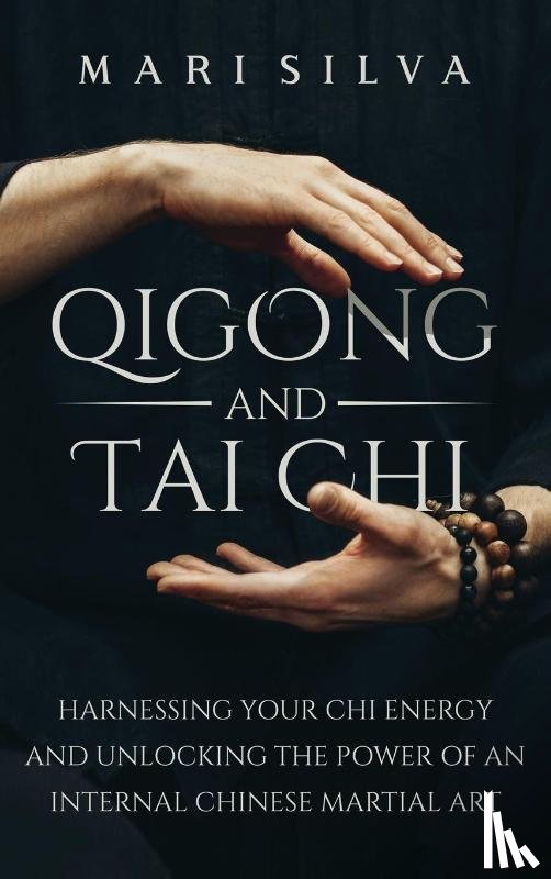 Silva, Mari - Qigong and Tai Chi