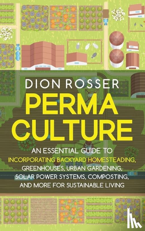 Rosser, Dion - Permaculture