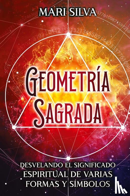 Silva, Mari - Geometría sagrada