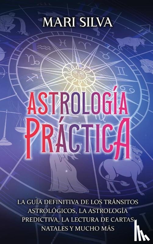 Silva, Mari - Astrología práctica