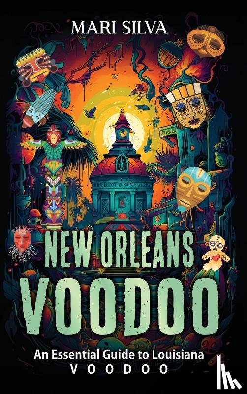 Silva, Mari - New Orleans Voodoo