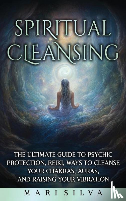 Silva, Mari - Spiritual Cleansing