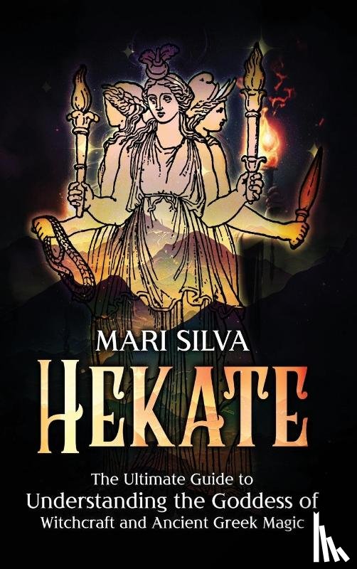 Silva, Mari - Hekate