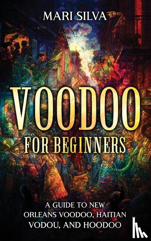Silva, Mari - Voodoo for Beginners