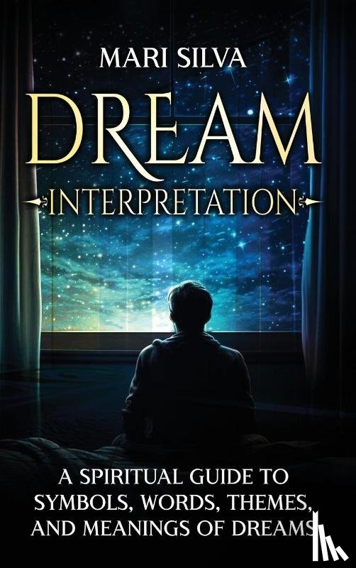 Silva, Mari - Dream Interpretation