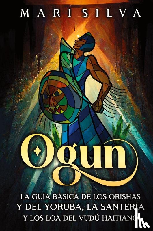 Silva, Mari - Ogun