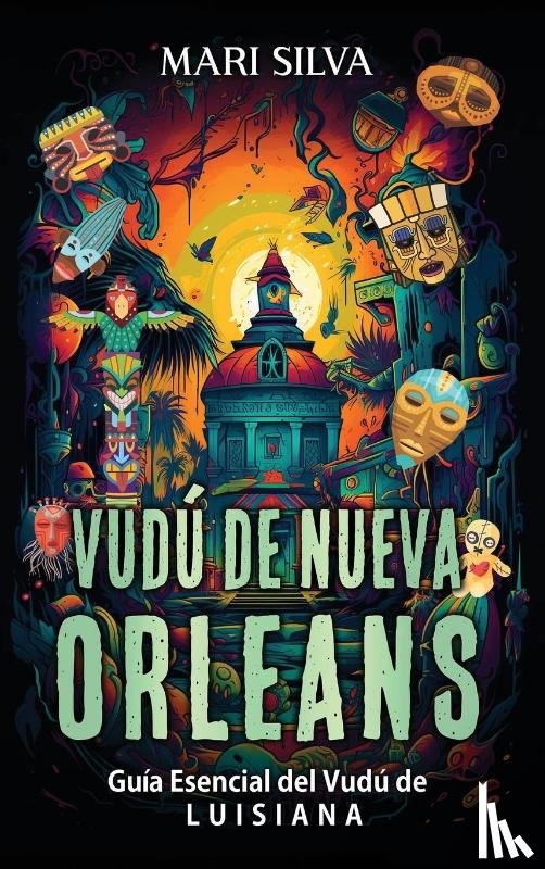 Silva, Mari - Vudú de Nueva Orleans