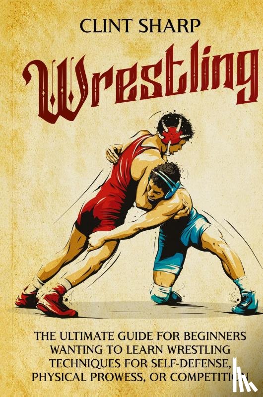 Sharp, Clint - Wrestling