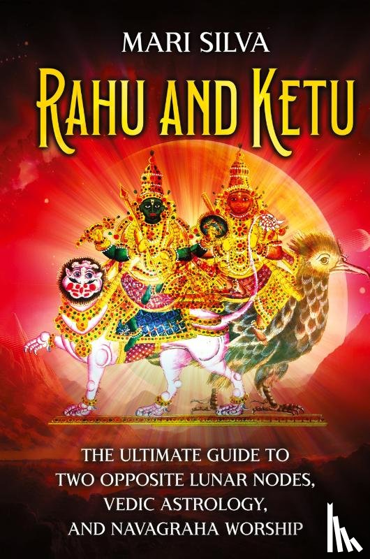 Silva, Mari - Rahu and Ketu