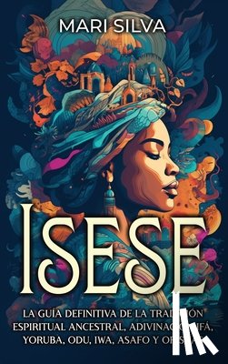 Silva, Mari - Isese