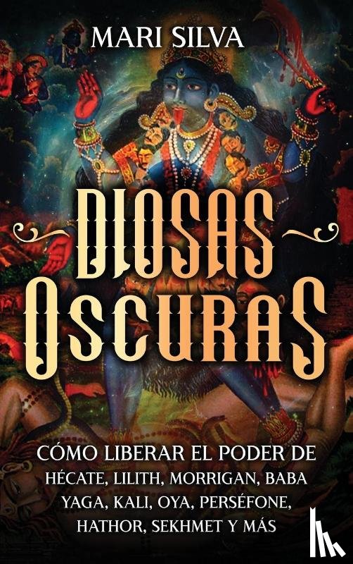 Silva, Mari - Diosas oscuras