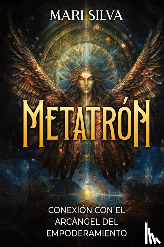 Silva, Mari - Metatrón