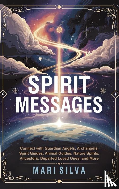 Silva, Mari - Spirit Messages