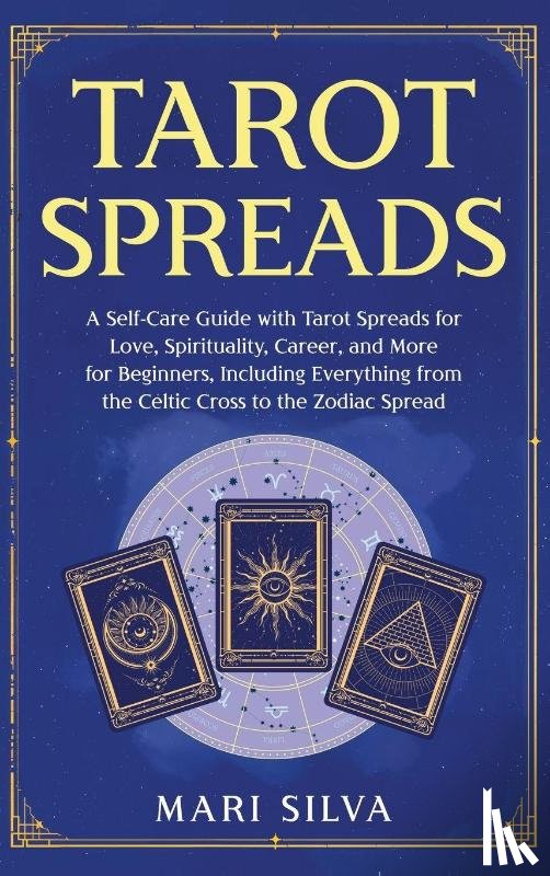 Silva, Mari - Tarot Spreads