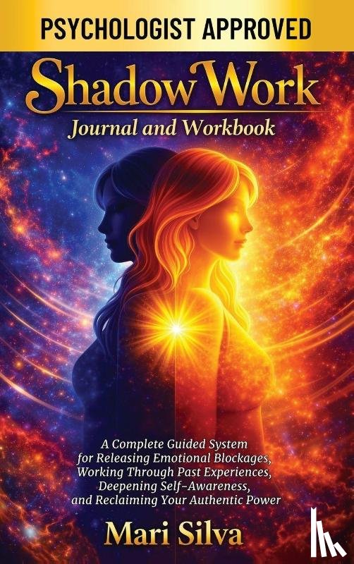Silva, Mari - Shadow Work Journal and Workbook