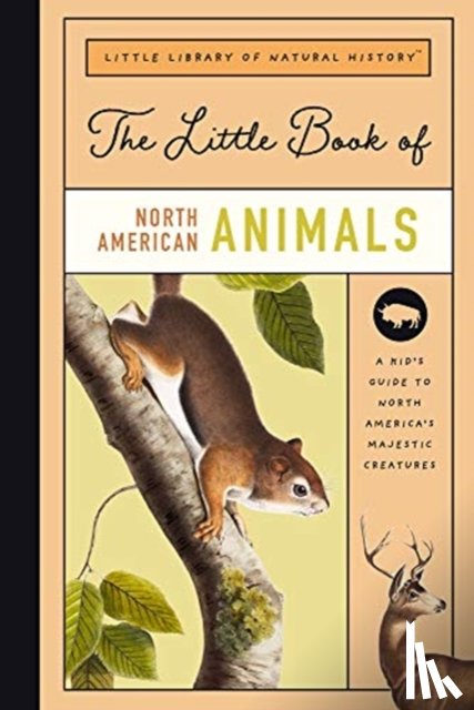 Miles, Robert - The Little Book of North American Mammals