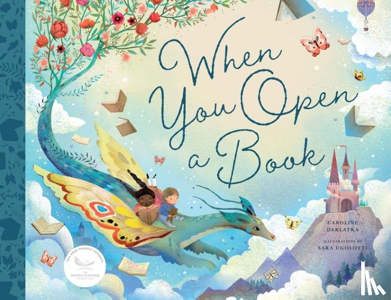 Derlatka, Caroline - When You Open a Book