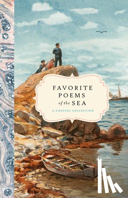 Bushel & Peck Books - Favorite Poems of the Sea: A Coastal Collection