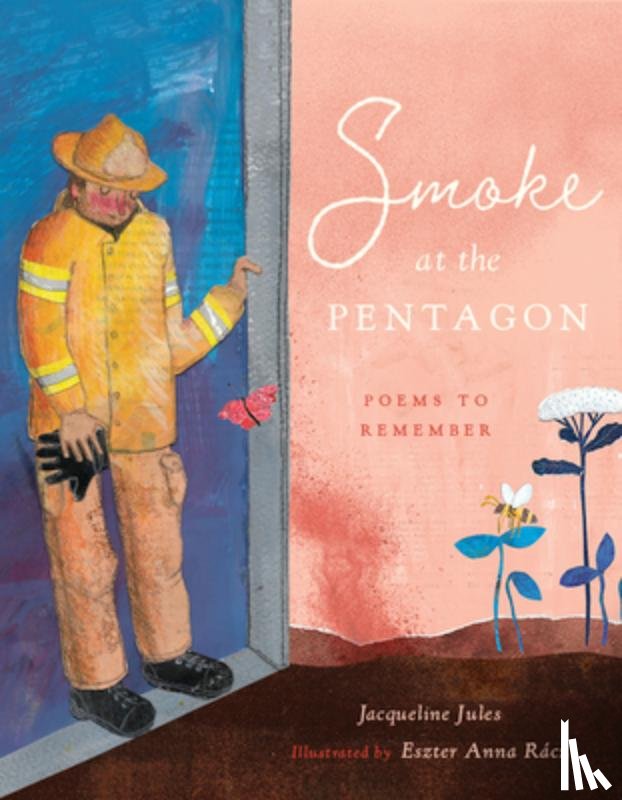 Jules, Jacqueline - Smoke at the Pentagon: Poems to Remember