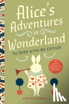 Carroll, Lewis - Alice's Adventures in Wonderland: The Read-With-Me Edition