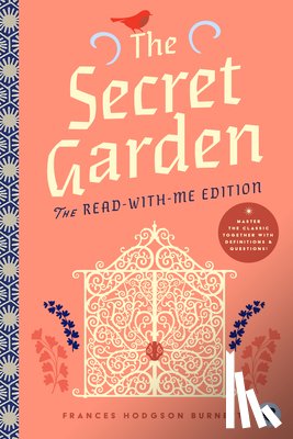 Hodgson Burnett, Frances - The Secret Garden: The Read-With-Me Edition