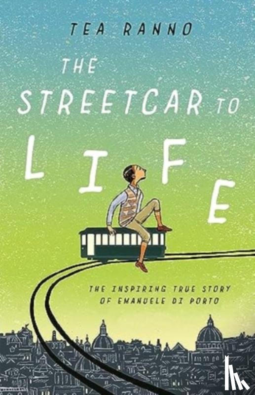 Ranno, Tea - The Streetcar to Life
