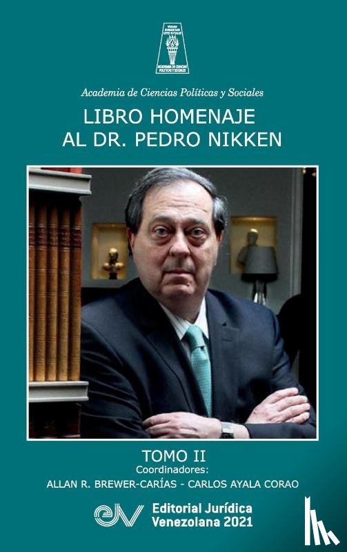  - Libro Homenaje Al Doctor Pedro Nikken, Tomo II