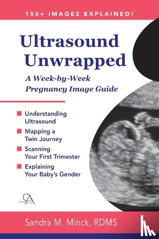 Minck Rdms, Sandra M - Ultrasound Unwrapped