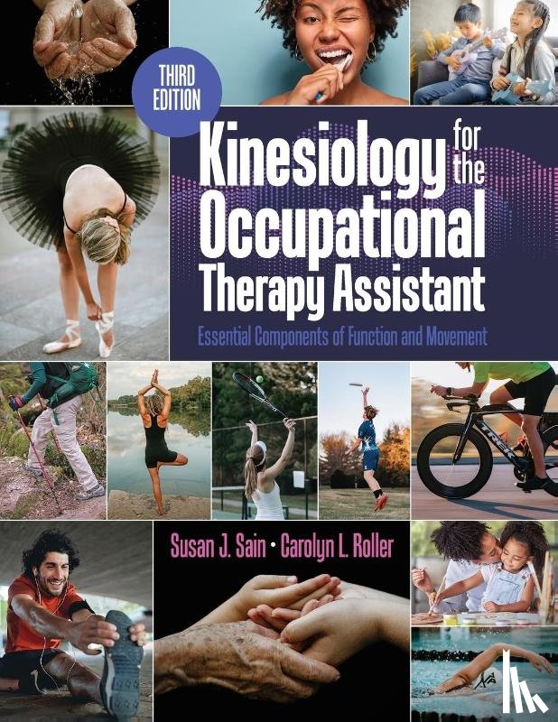 Sain, Susan, Roller, Carolyn - Kinesiology for the Occupational Therapy Assistant