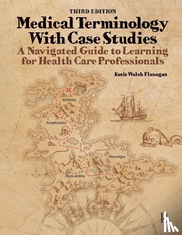 Walsh Flanagan, Katie - Medical Terminology with Case Studies