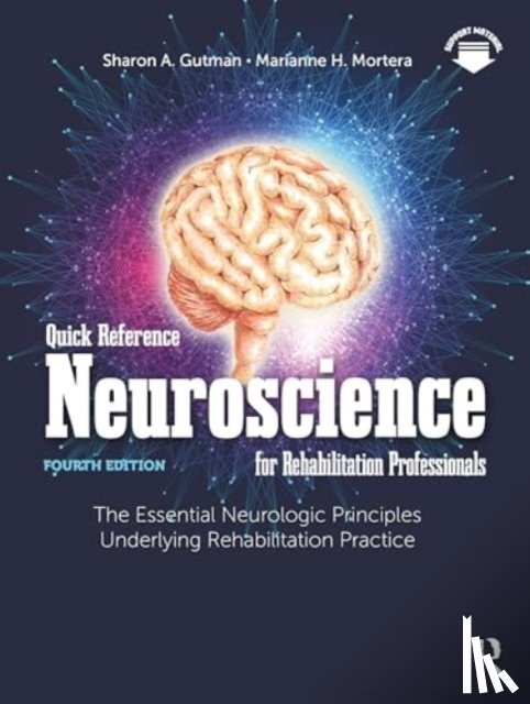 Gutman, Sharon A., Mortera, Marianne H. - Quick Reference Neuroscience for Rehabilitation Professionals
