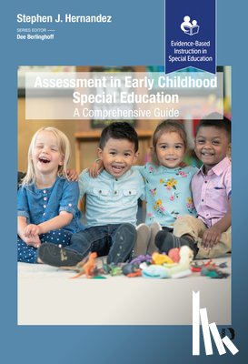 Hernandez, Stephen J. - Assessment in Early Childhood Special Education