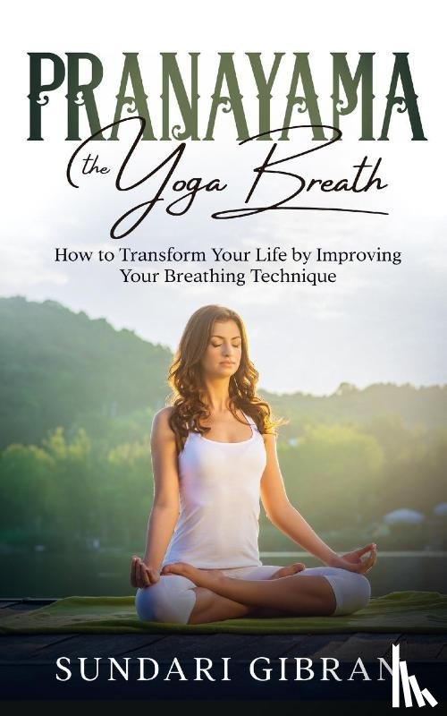 Gibran, Sundari - Pranayama