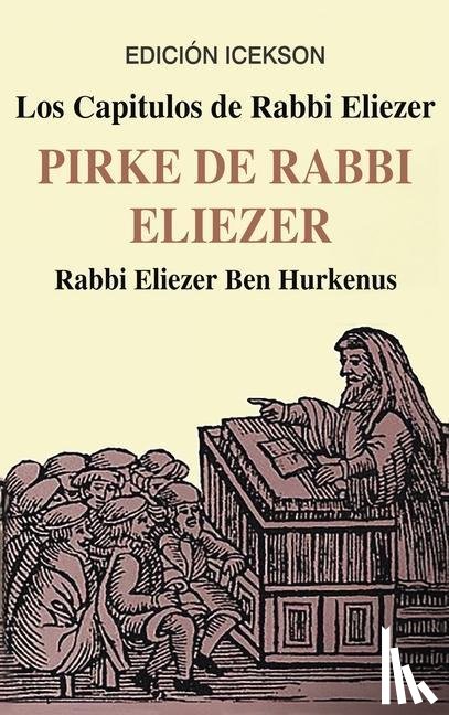 Ben Hurkenus, Rabbi Eliezer - Los Capitulos de Rabbi Eliezer
