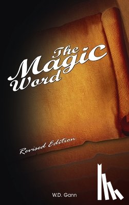 Gann, W D - The Magic Word