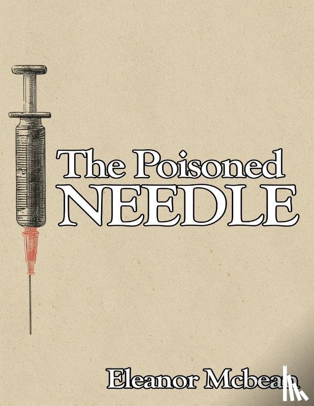 McBean, Eleanor - The Poisoned Needle