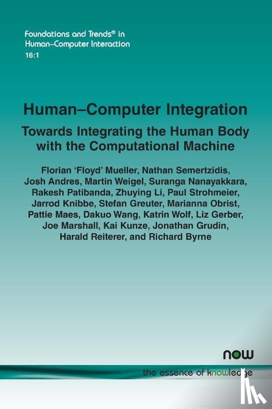 Mueller, Florian 'Floyd', Semertzidis, Nathan, Andres, Josh - Human-Computer Integration