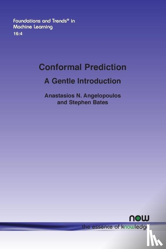 Angelopoulos, Anastasios N., Bates, Stephen - Conformal Prediction