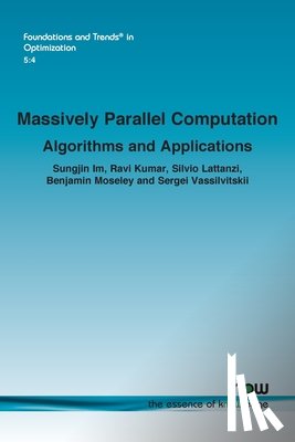 Im, Sungjin, Kumar, Ravi, Lattanzi, Silvio - Massively Parallel Computation