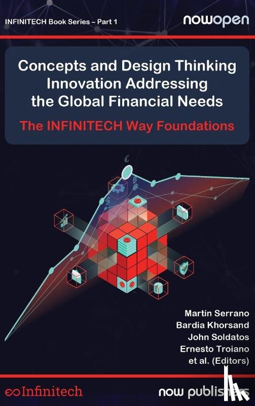 Serrano Orozco, Martin, Khorsand, Bardia, Soldatos, John - Concepts and Design Thinking Innovation Addressing the Global Financial Needs