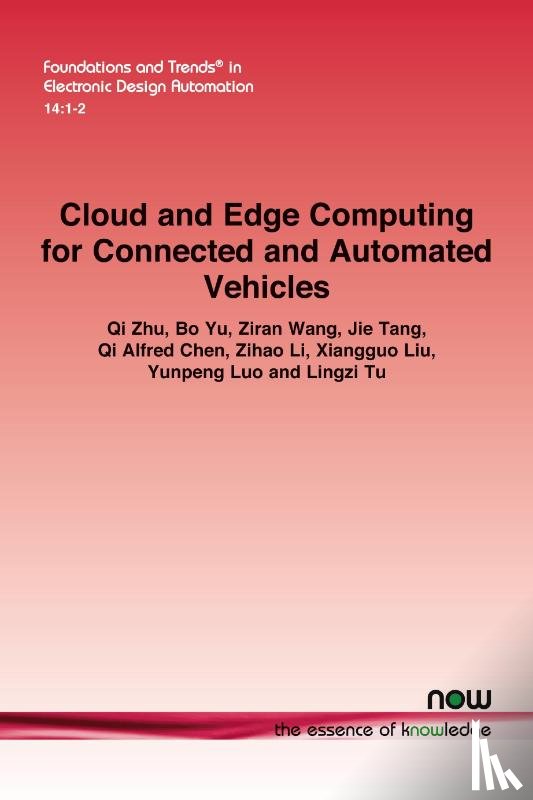 Zhu, Qi, Yu, Bo, Wang, Ziran - Cloud and Edge Computing for Connected and Automated Vehicles